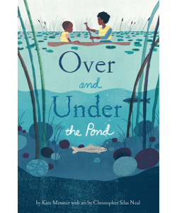 Over and Under the Pond