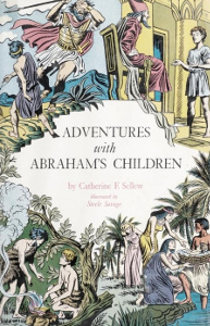 Adventures with Abraham's Children