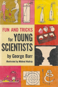 Fun and Tricks for Young Scientists