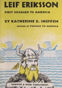 Leif Eriksson: First Voyager to America