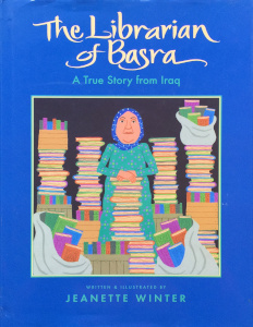 The Librarian of Basra: A True Story from Iraq