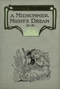 A Midsummer Night's Dream and Other Stories