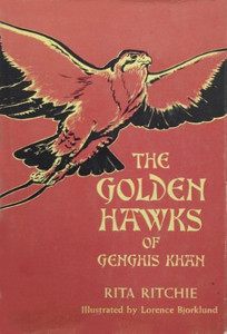 The Golden Hawks of Genghis Khan