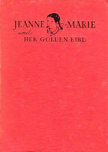 Jeanne Marie and Her Golden Bird