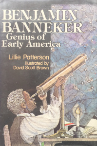 Benjamin Banneker: Genius of Early America