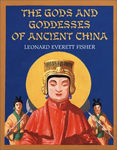 The Gods and Goddesses of Ancient China