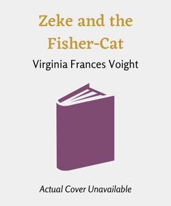 Zeke and the Fisher-Cat