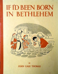 If I'd Been Born in Bethlehem