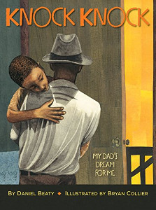 Knock Knock: My Dad's Dream for Me