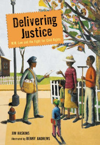 Delivering Justice: W.W. Law and the Fight for Civil Rights