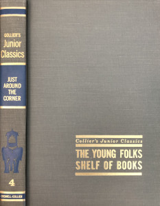 Collier's Junior Classics (1962): Just Around the Corner