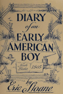 Diary of an Early American Boy: Noah Blake, 1805