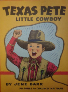 Texas Pete: Little Cowboy