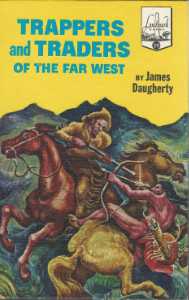 Trappers and Traders of the Far West