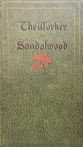 The Worker in Sandalwood