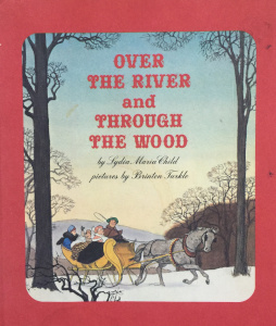 Over the River and Through the Wood