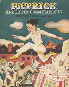 Patrick and the Golden Slippers