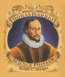 Thomas Harriot: Science Pioneer