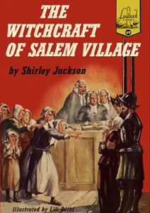 The Witchcraft of Salem Village