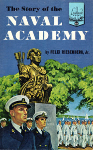 The Story of the Naval Academy