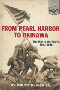 From Pearl Harbor To Okinawa: The War in the Pacific 1941-1945