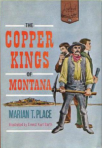 The Copper Kings of Montana