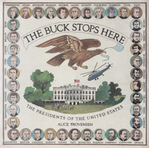 The Buck Stops Here: The Presidents of the United States