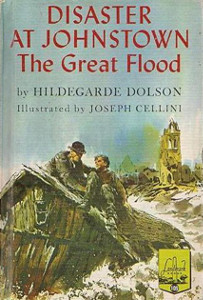 Disaster at Johnstown: The Great Flood