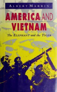 America and Vietnam: The Elephant and the Tiger