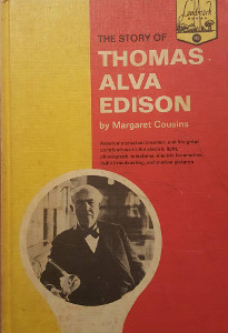 The Story of Thomas Alva Edison