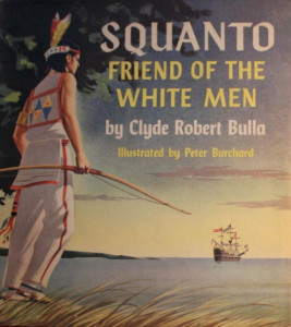 Squanto, Friend of the White Men
