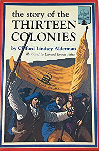 The Story of the Thirteen Colonies