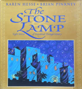 The Stone Lamp:  Eight Stories of Hanukkah Through History