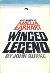 Winged Legend: The Story of Amelia Earhart