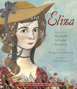 Eliza: The Story of Elizabeth Schuyler Hamilton