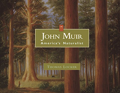John Muir:  America's Naturalist