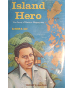 Island Hero: The Story of Ramon Magsaysay