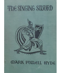 The Singing Sword: The Story of Sir Ogier the Dane