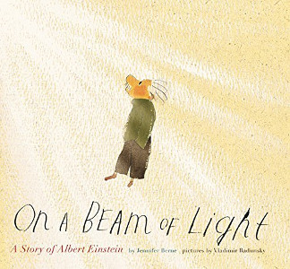 On a Beam of Light: A Story of Albert Einstein