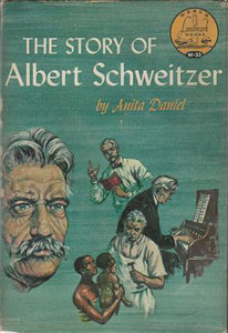 The Story of Albert Schweitzer