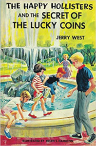 The Happy Hollisters and the Secret of the Lucky Coins