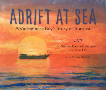 Adrift at Sea: A Vietnamese Boy's Story of Survival