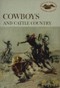 Cowboys and Cattle Country