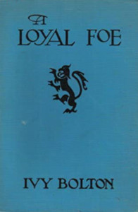 A Loyal Foe: A Tale of the Rival Roses