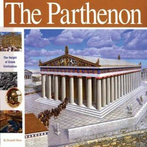 The Parthenon: The Height of Greek Civilization