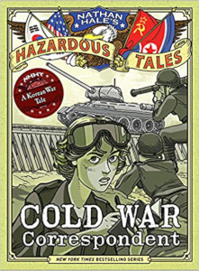 Cold War Correspondent: A Korean War Tale