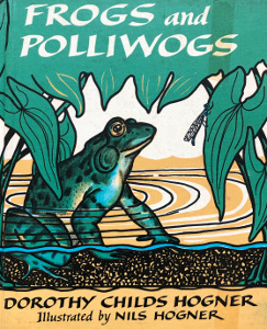 Frogs and Polliwogs