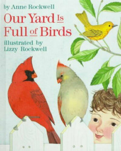 Our Yard is Full of Birds