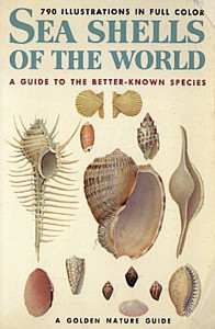 Sea Shells of the World: A guide to the better-known species