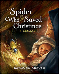 The Spider Who Saved Christmas: A Legend